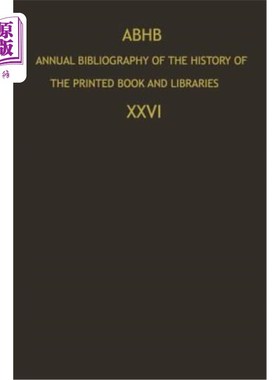 海外直订Abhb Annual Bibliography of the History of the Printed Book and Libraries: Publi 印刷书籍和图书馆历史年度书