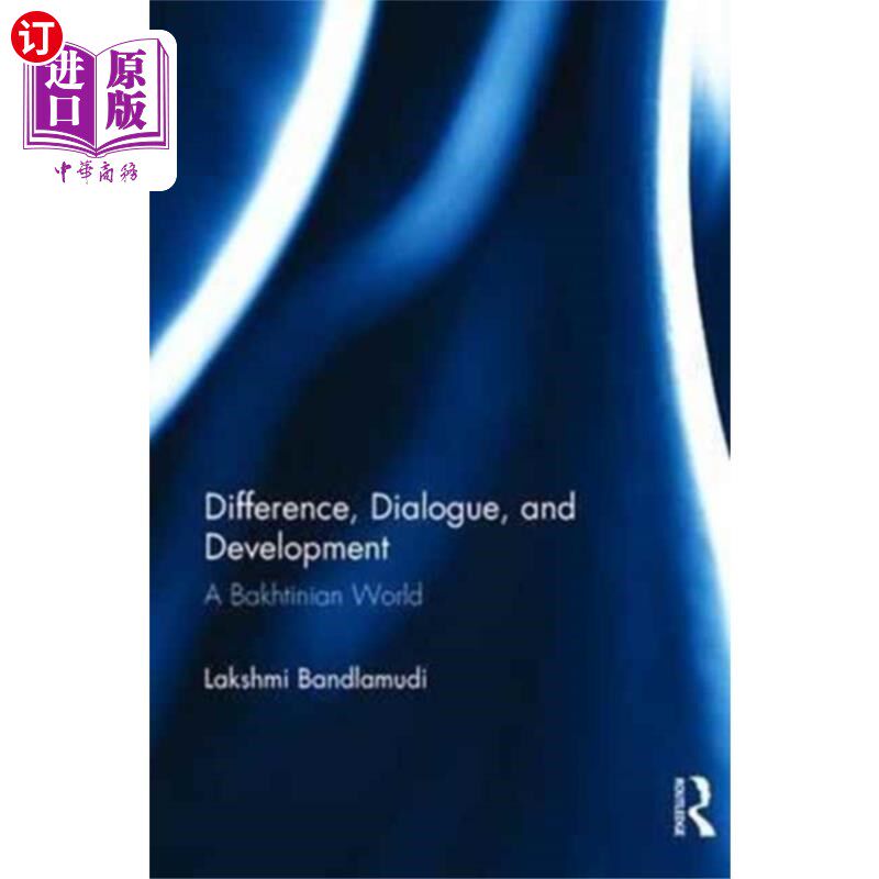 海外直订Difference, Dialogue, and Development 差异、对话与发展