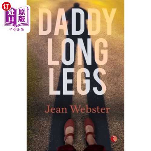 海外直订Daddy Long Legs 长腿爸爸
