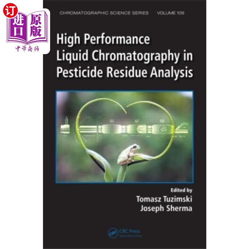 海外直订High Performance Liquid Chromatography in Pestic... 高效液相色谱法在农药残留分析中的应用