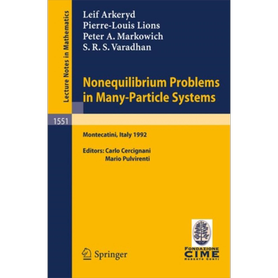 现货 多粒子系统中的非平衡问题 Nonequilibrium Problems in Many Particle Systems 英文原版 Carlo Cercignani【中商原版】