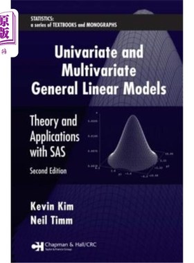 海外直订Univariate and Multivariate General Linear Models: Theory and Applications with