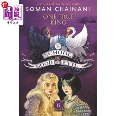 海外直订The School for Good and Evil #6: One True King: Now a Netflix Originals Movie 《善恶学校》第6集:一个真正的