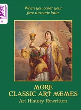 海外直订More Classic Art Memes 更多经典艺术表情包