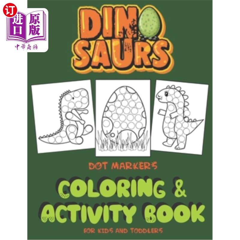 海外直订Dinosaurs Dot Markers Coloring & Activity Book For Kids And Toddlers: Art Paint  恐龙点标记着色和活动书为儿图片
