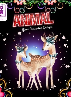海外直订Animal stress relieving designs: An Adult Coloring Book with Elephants, Owls, Ho 动物压力缓解设计:成人彩色