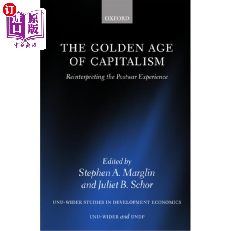 海外直订The Golden Age of Capitalism: Reinterpreting the Postwar Experience 资本主义的黄金时代:战后经验的重新解读