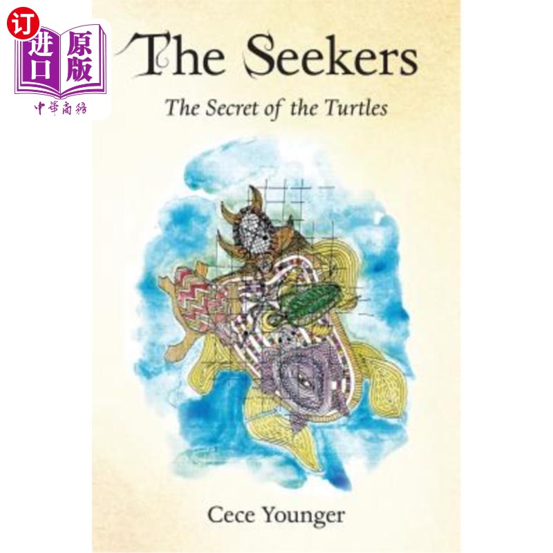 海外直订The Seekers: The Secret of the Turtles 探索者:乌龟的秘密