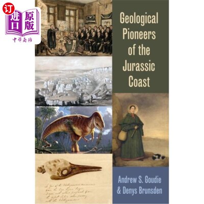 海外直订Geological Pioneers of the Jurassic Coast 侏罗纪海岸的地质先驱