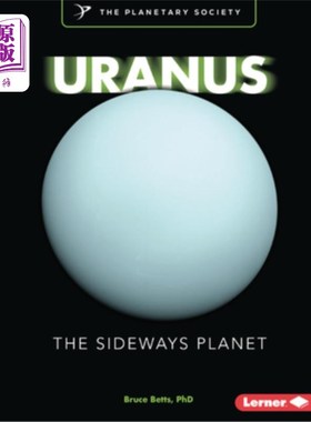 海外直订Uranus: The Sideways Planet 天王星：侧面行星