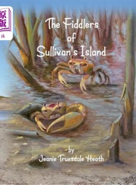 海外直订The Fiddlers of Sullivan's Island 苏利文岛的小提琴手