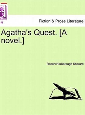 海外直订Agatha's Quest. [A Novel.] 阿加莎的追求。(小说)