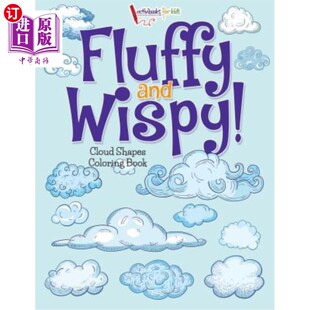 海外直订Fluffy Wispy and Coloring Cloud Book Shapes 脆弱 形状涂色书 云 毛茸茸