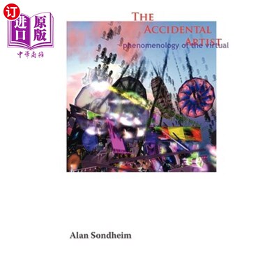 海外直订The Accidental Artist 偶然的艺术家