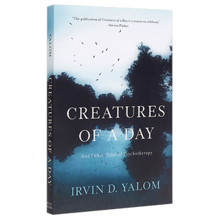 【中商原版】一日浮生 英文原版 Creatures of a Day 欧文亚隆 Irvin Yalom