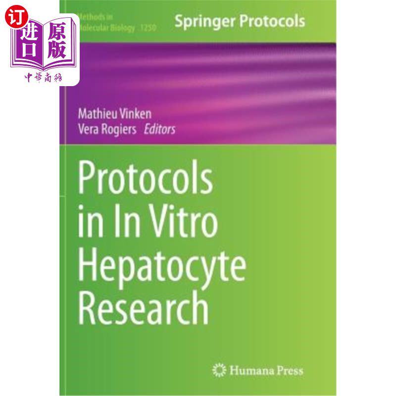 海外直订医药图书Protocols in in Vitro Hepatocyte Research 体外肝细胞研究方案