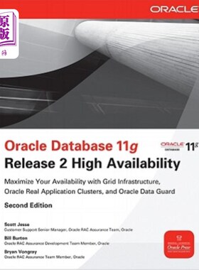 海外直订Oracle Database 11g Release 2 High Availability: Maximize Your Availability with Oracle Dat