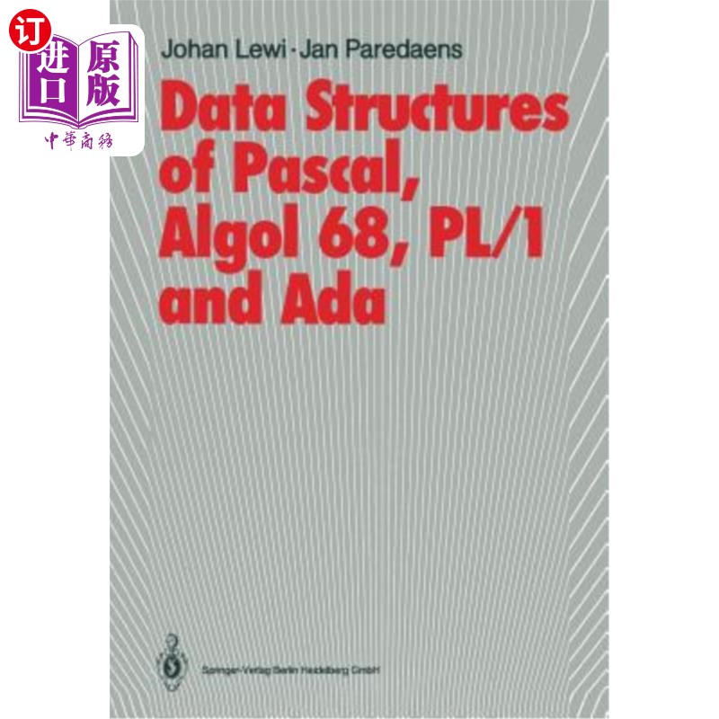 海外直订Data Structures of Pascal, ALGOL 68, Pl/1 and ADA PASCAL、ALGOL 68、PL/1和艾达的数据结构