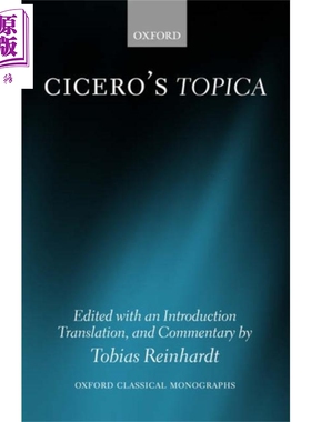 现货 西塞罗的地方论 Ciceros Topica 英文原版 Cicero 哲学 人文 社会【中商原版】