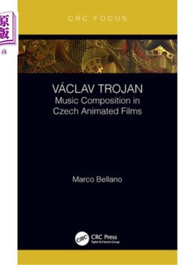 海外直订Václav Trojan: Music Composition in Czech Animated Films
