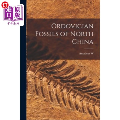 海外直订Ordovician Fossils of North China 华北奥陶纪化石