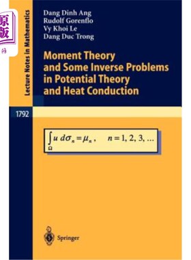 海外直订Moment Theory and Some Inverse Problems in Potential Theory and Heat Conduction 矩理论与势论和热传导中的一