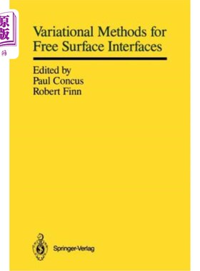 海外直订Variational Methods for Free Surface Interfaces: Proceedings of a Conference Hel 自由表面界面的变分方法：19