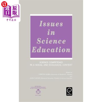 海外直订Issues in Science Education: Science Competence in a Social and Ecological Conte 科学教育的问题:社会与生态