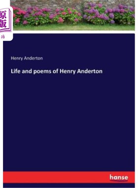 海外直订Life and poems of Henry Anderton 亨利·安德顿的生活与诗歌