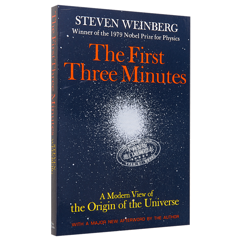宇宙三分钟 关于宇宙起源的现代观点 The First Three Minutes 英文原版 史蒂文 温伯格 Steven Weinberg【中商原版】