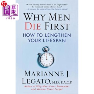 Lengthen 寿命 Die 为什么男人先死：如何延长你 Lifespan Your How First Men 海外直订医药图书Why