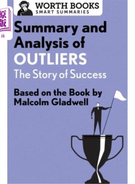 海外直订Summary and Analysis of Outliers: The Story of Success: Based on the Book by Mal 《异类总结与分析:成功的故