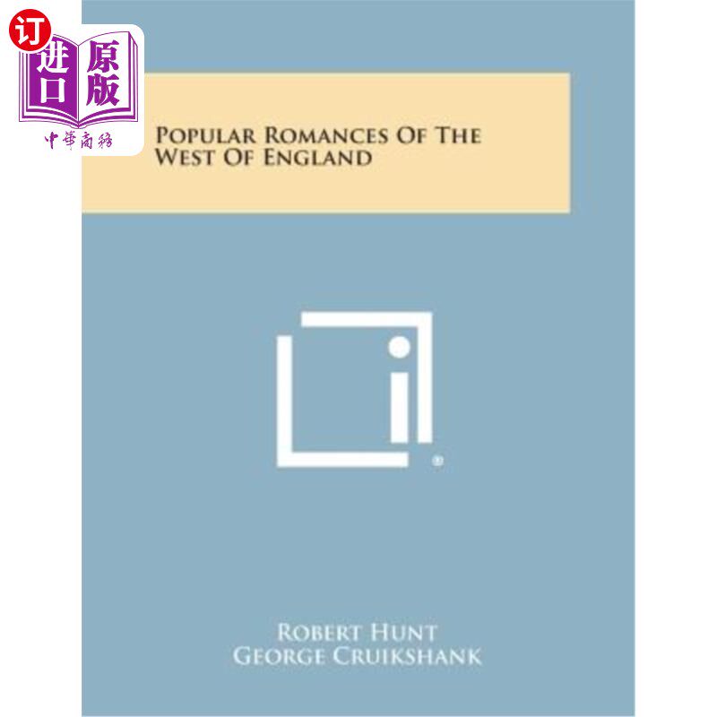 海外直订Popular Romances of the West of England 英格兰西部流行的浪漫故事