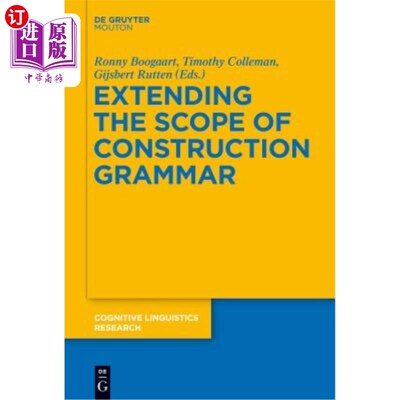 海外直订Extending the Scope of Construction Grammar 扩展构造语法的范围