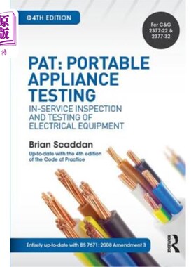 海外直订Pat: Portable Appliance Testing: In-Service Inspection and Testing of Electrical 便携式电器测试:电气设备的