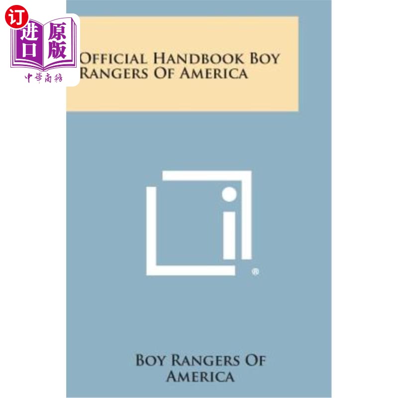 海外直订Official Handbook Boy Rangers of America美国少年骑警官方手册