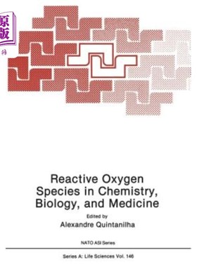 海外直订Reactive Oxygen Species in Chemistry, Biology, and Medicine 化学、生物学和医学中的活性氧