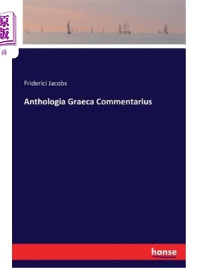海外直订Anthologia Graeca Commentarius 葛兰花