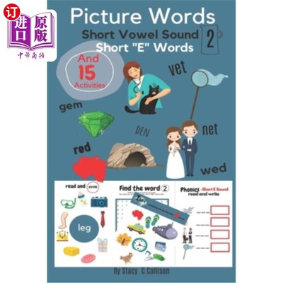 海外直订Picture Words: Short Vowel Sound vol.2 Short E Words And 15 Activities 图画词：短元音第二卷短E词和15个活动