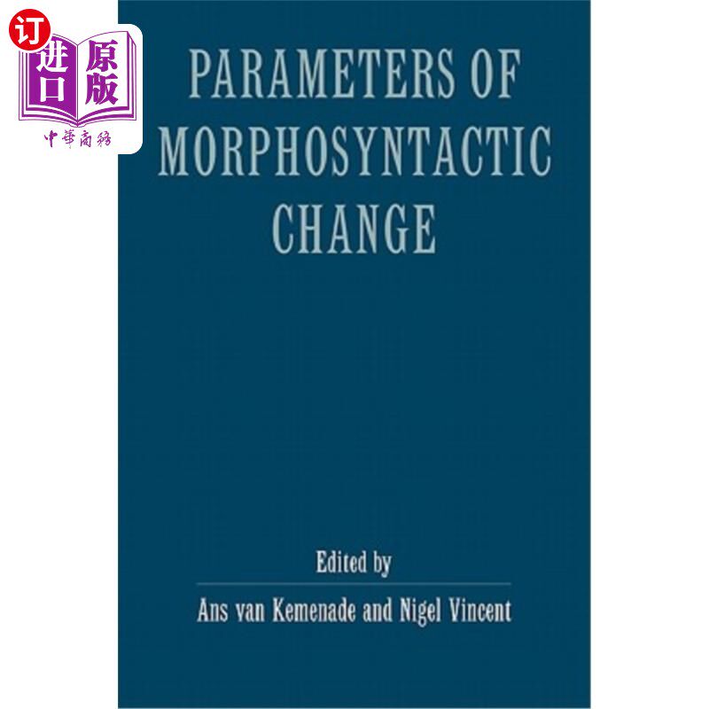 海外直订Parameters Morphosyntactic Change 参数Morphosyntactic变化