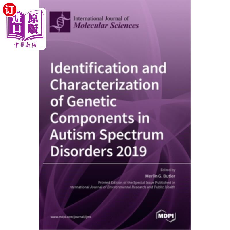 海外直订医药图书Identification and Characterization of Genetic Components in Autism Spectrum Dis 2019年自闭症谱系障