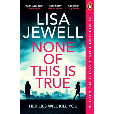 这些都不是真的 2024年英国图书年度犯罪与惊悚小说奖 None of This is True 英文原版 Lisa Jewell【中商原版】