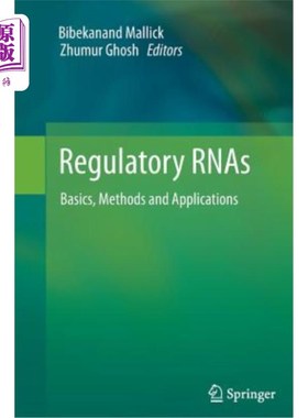 海外直订Regulatory Rnas: Basics, Methods and Applications 调控rna:基础、方法和应用