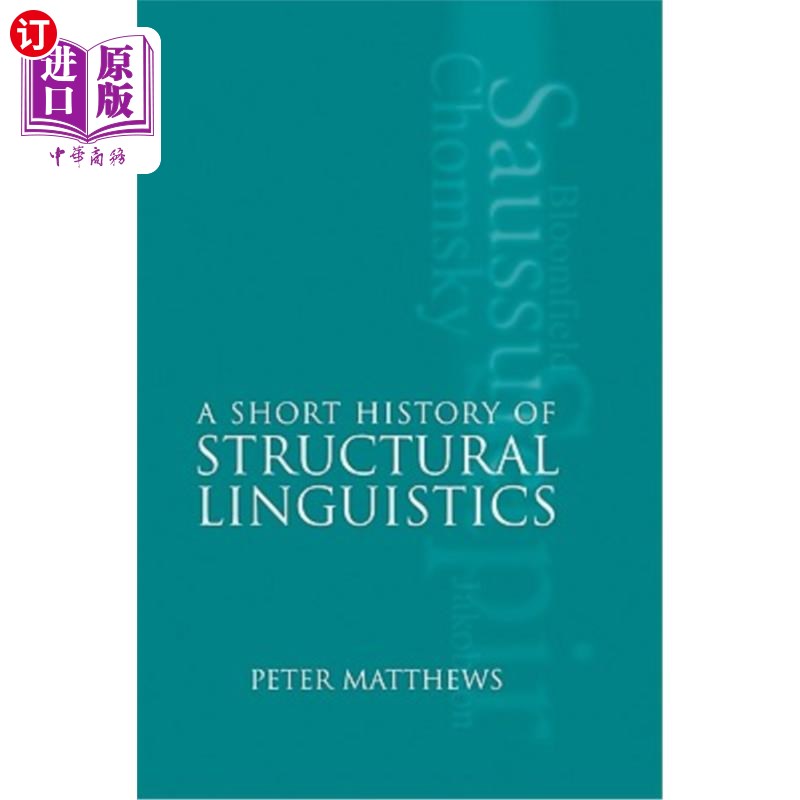 海外直订A Short History of Structural Linguistics 结构语言学简史