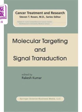 海外直订医药图书Molecular Targeting and Signal Transduction 分子靶向与信号转导