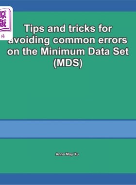 海外直订医药图书Tips and tricks for avoiding common errors on the Minimum Data Set (MDS) 避免最小数据集（MDS）常见