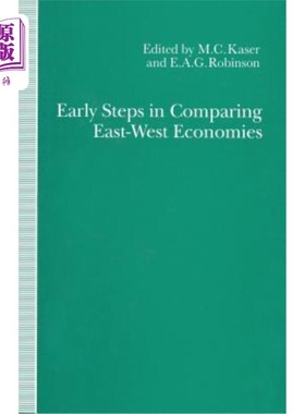 海外直订Early Steps in Comparing East-West Economies: The Bursa Conference of 1958 比较东西方经济的早期步骤：1958年
