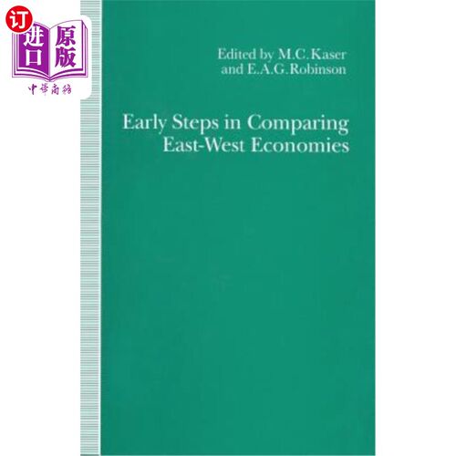海外直订Early Steps in Comparing East-West Economies: The Bursa Conference of 1958 比较东西方经济的早期步骤：1958年