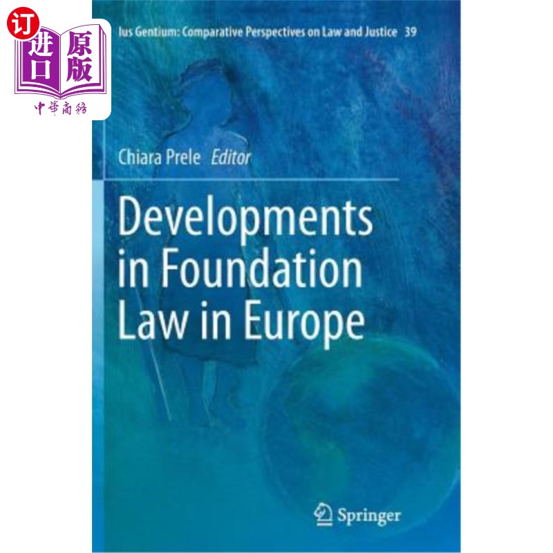 海外直订Developments in Foundation Law in Europe 欧洲基金法的发展