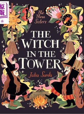 塔中的女巫 Julia Sarda The Witch in the Tower 英文原版 儿童绘本 图画故事书 进口书 精装 精品绘本 9岁以上【中商原版】